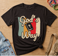 God's Way T-Shirt