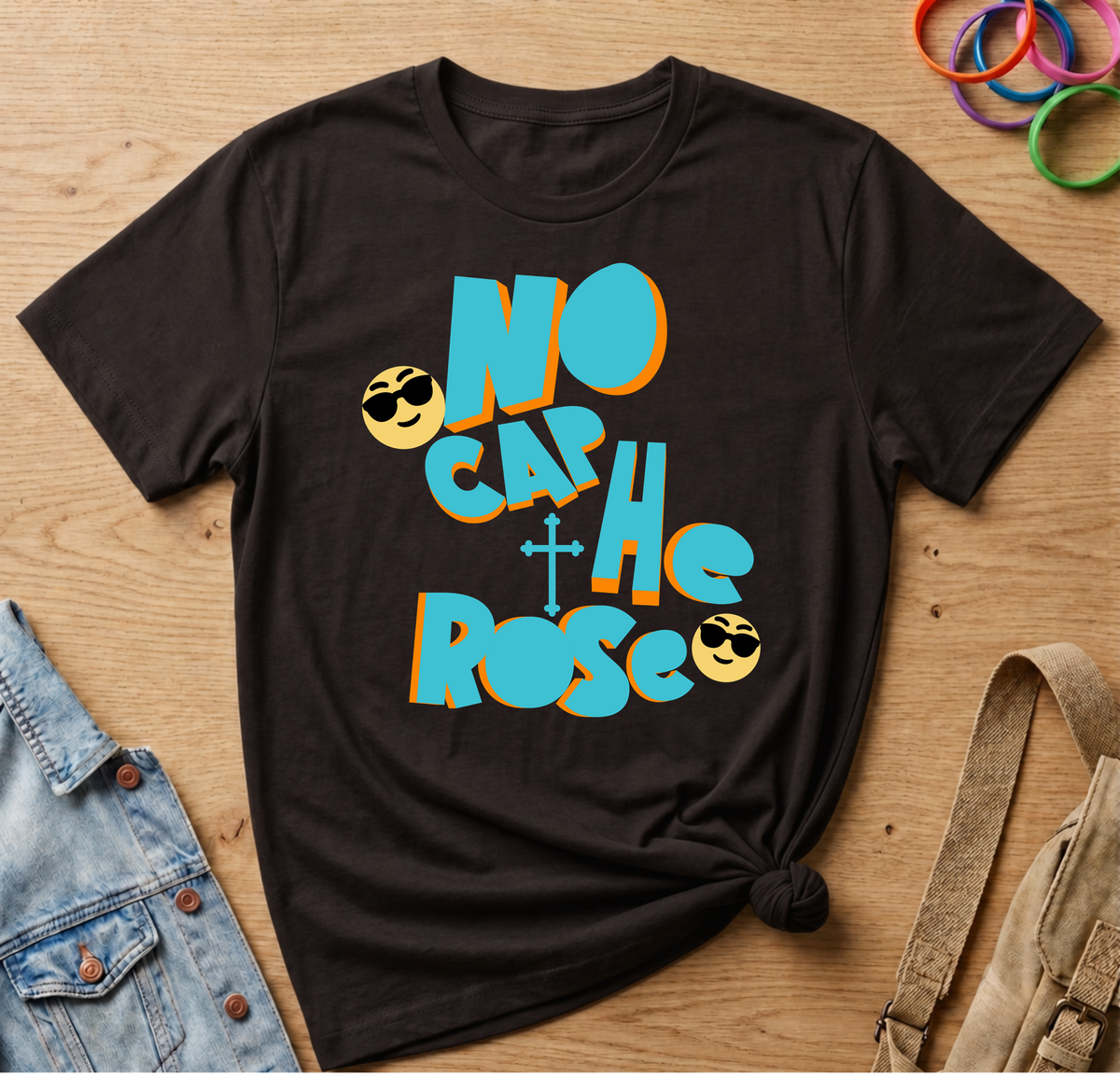 No Cap, He Rose T-Shirt