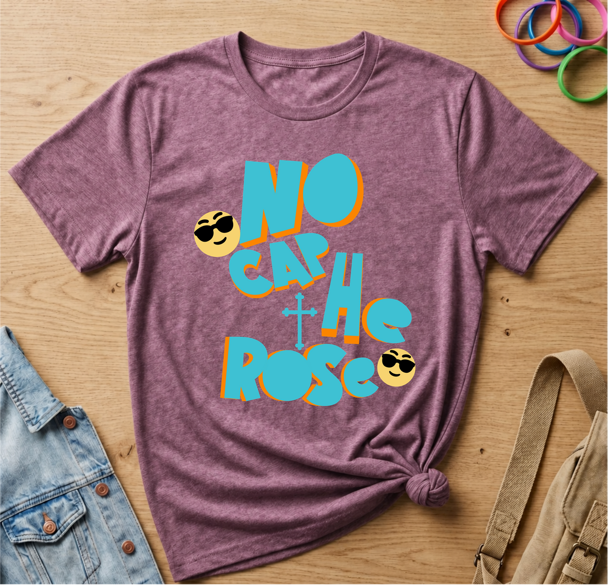 No Cap, He Rose T-Shirt
