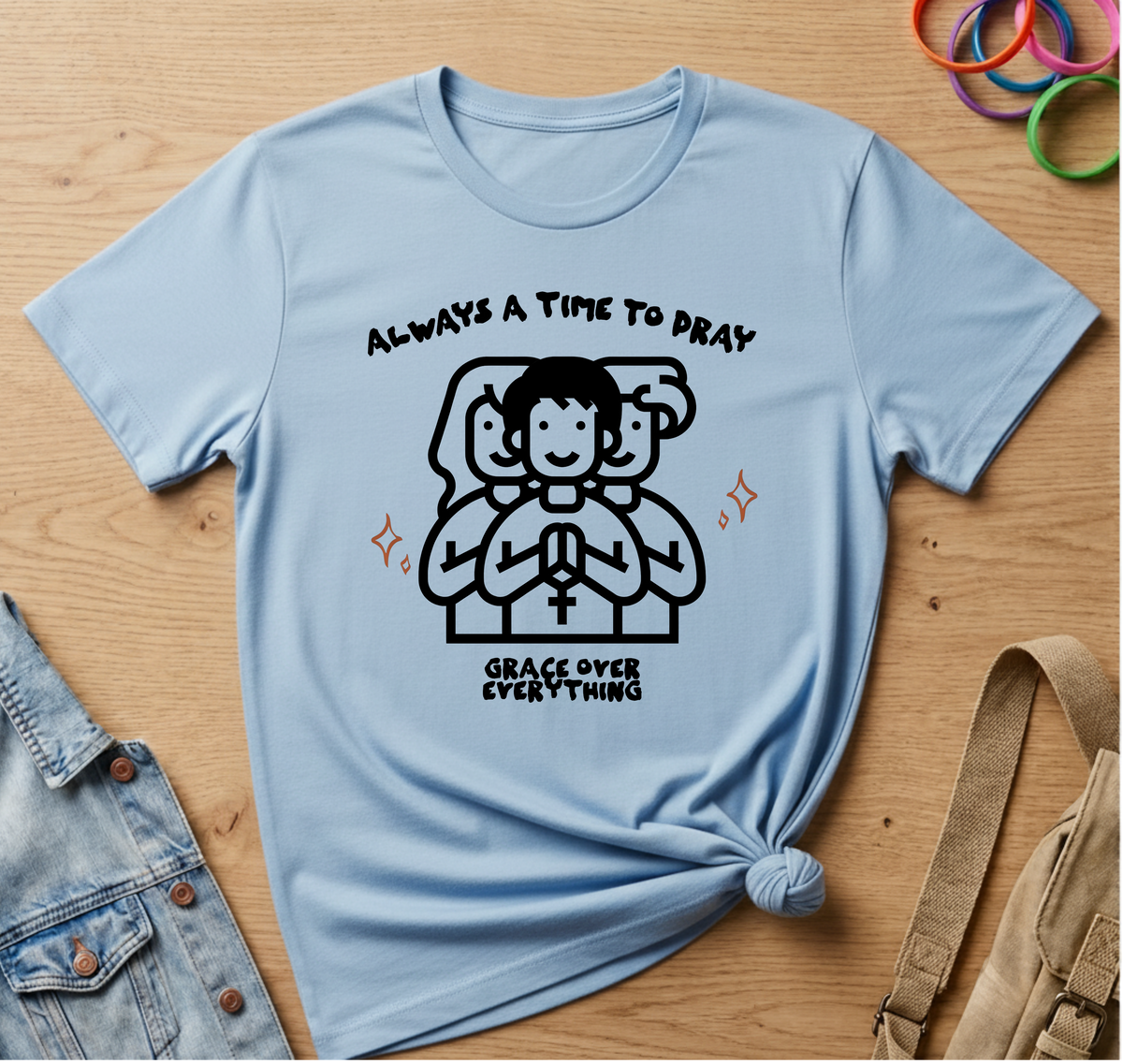 Always A Time To Pray T-Shirt