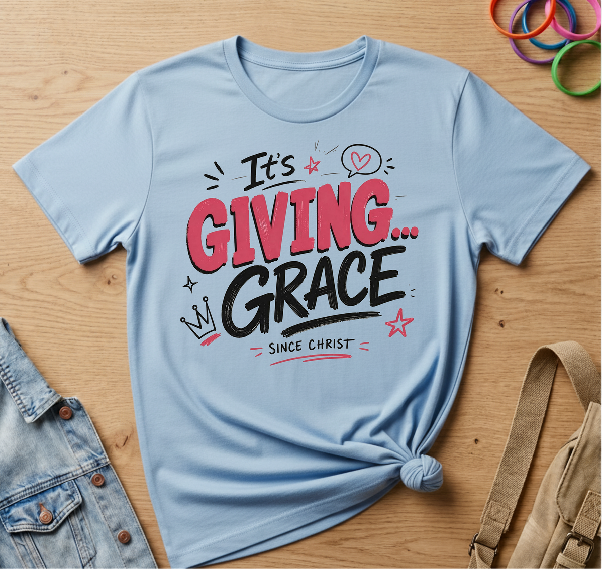 It's Giving Grace Since Christ T-Shirt