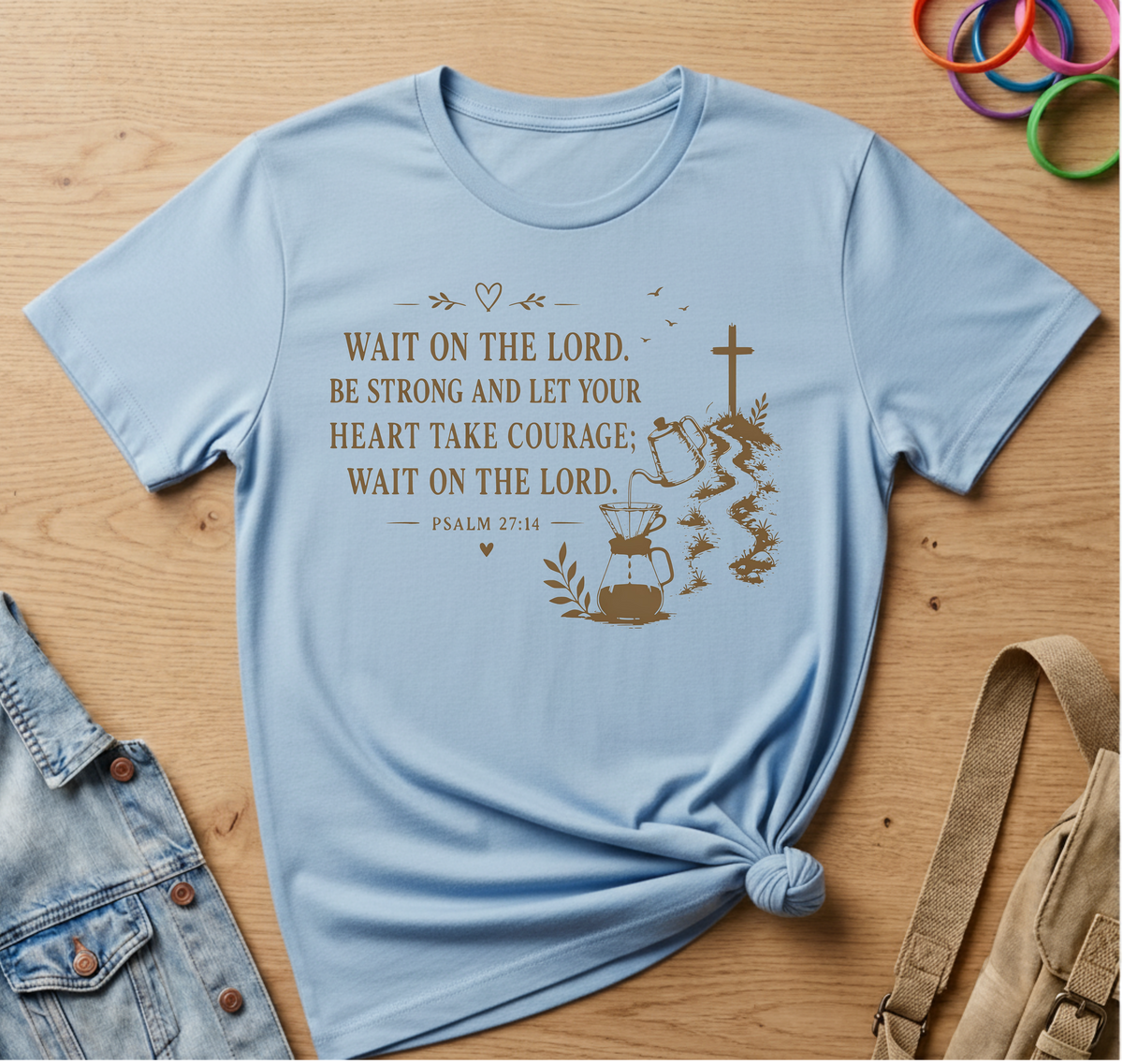 Psalm 27:14 T-Shirt