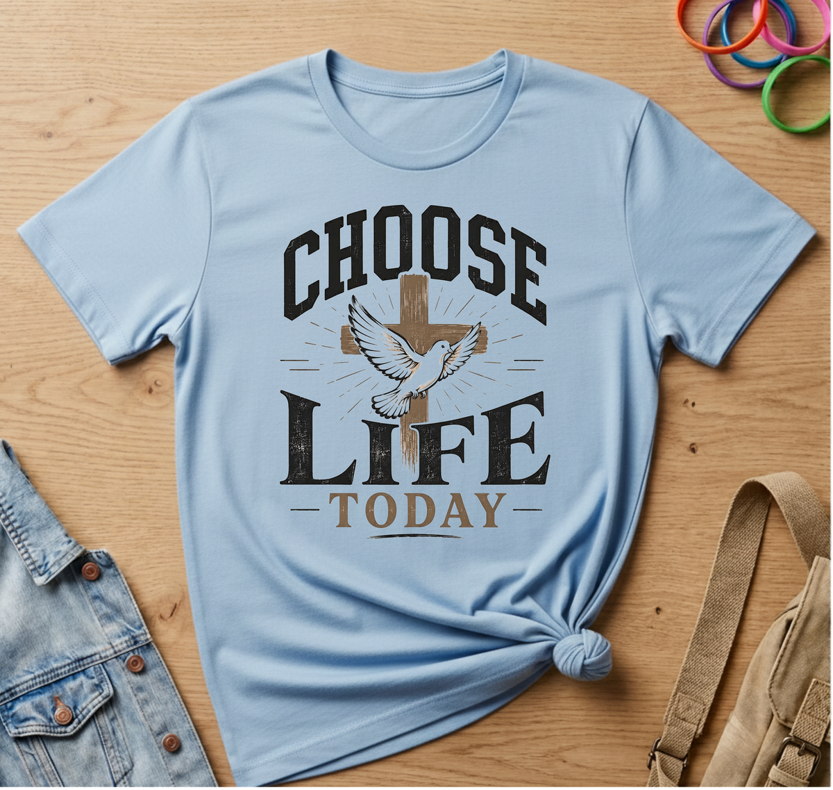 Choose Life Today T-Shirt