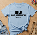 Bold Good News T-Shirt