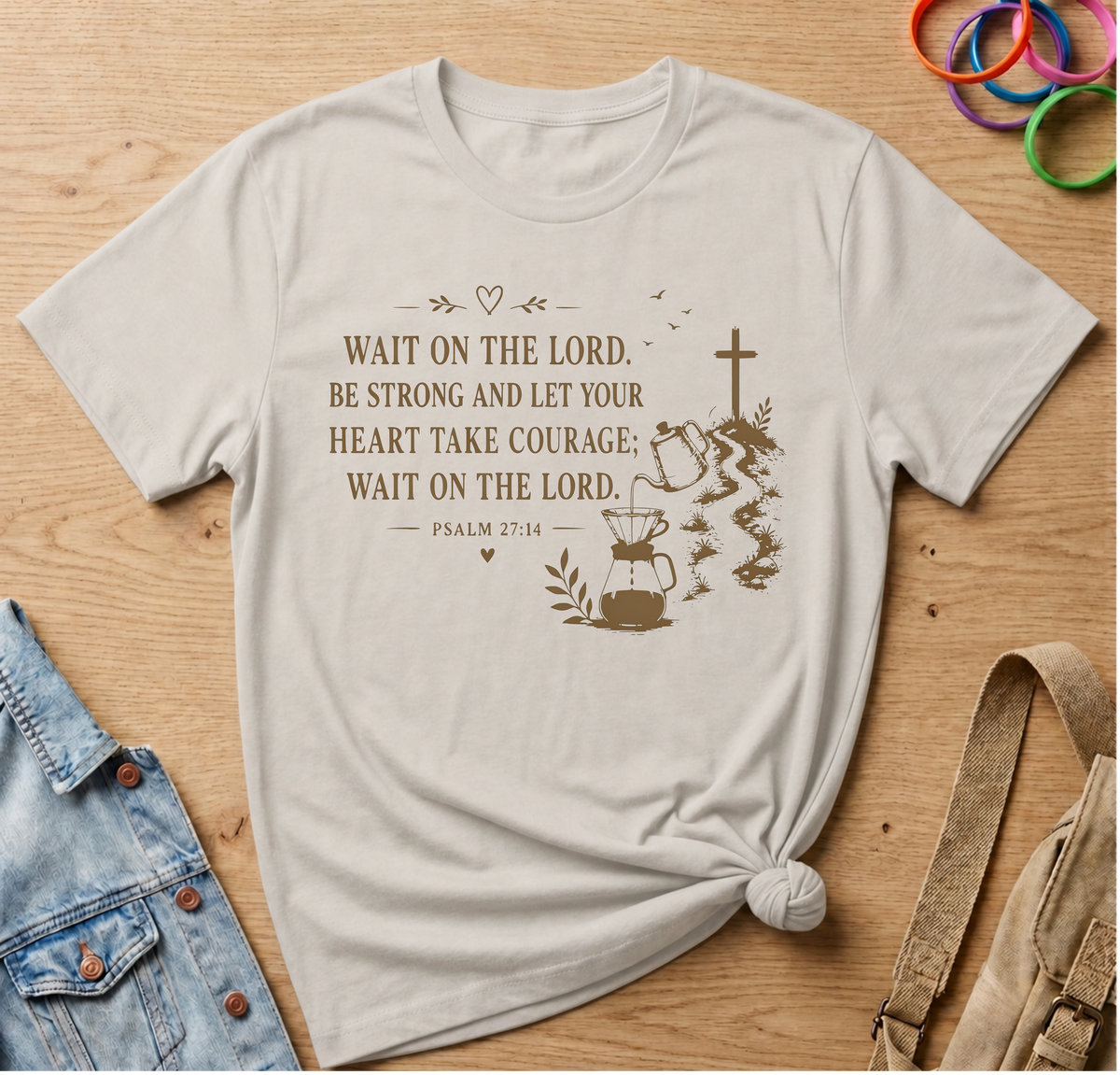 Psalm 27:14 T-Shirt