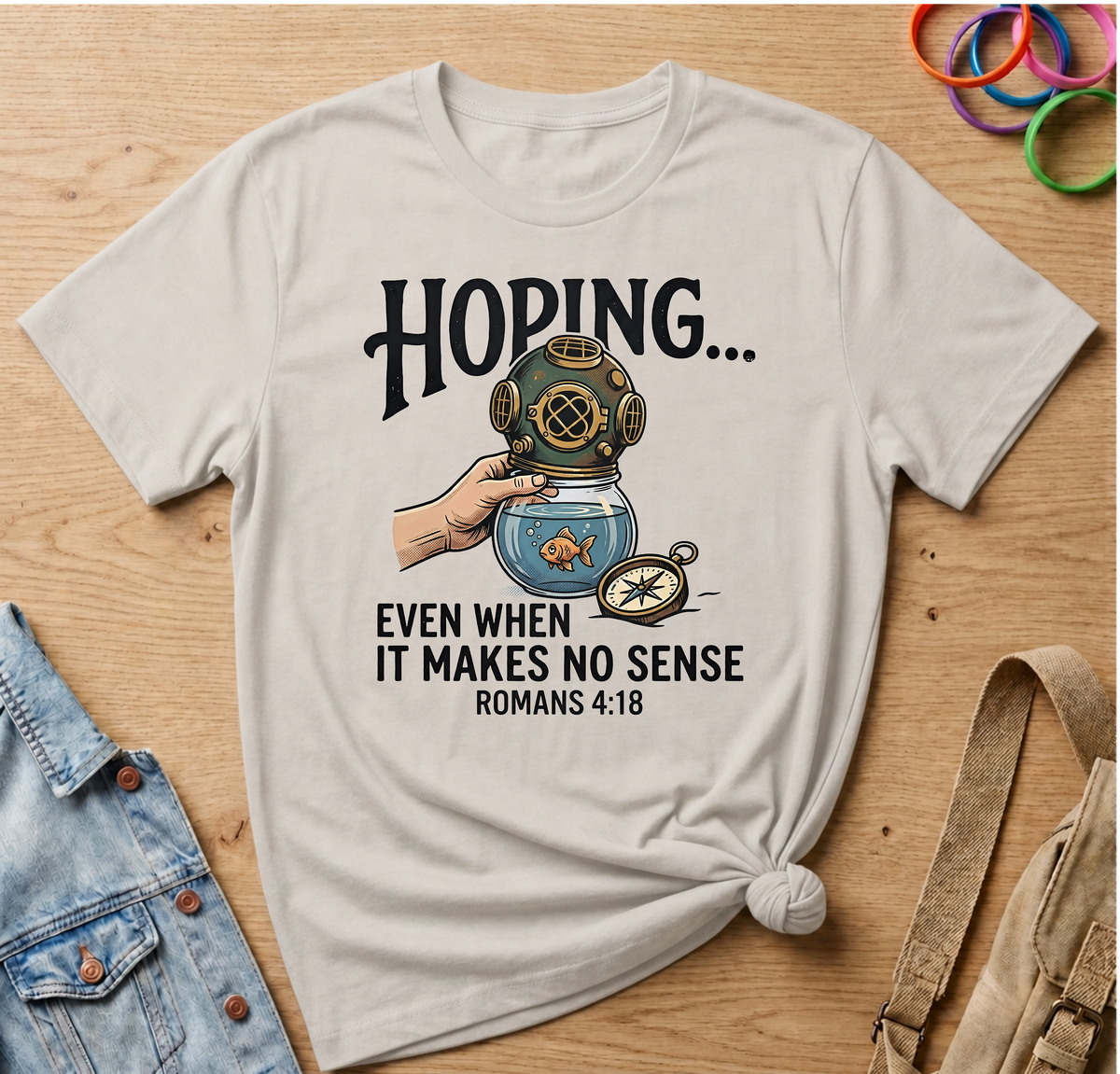 Hoping Even T-Shirt