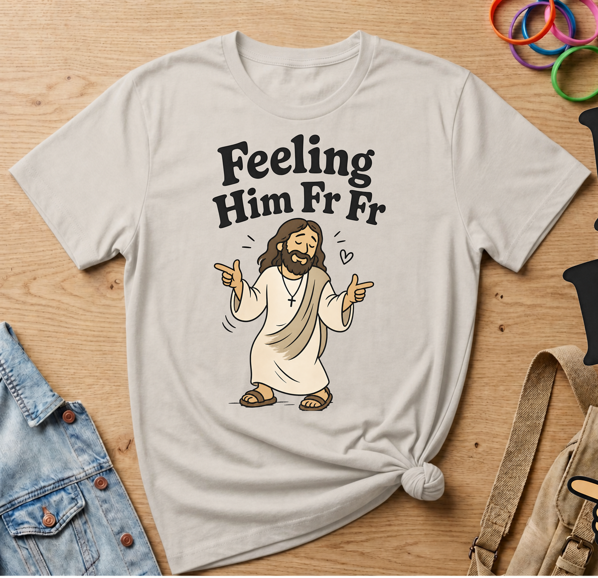 Feeling Him Fr T-Shirt