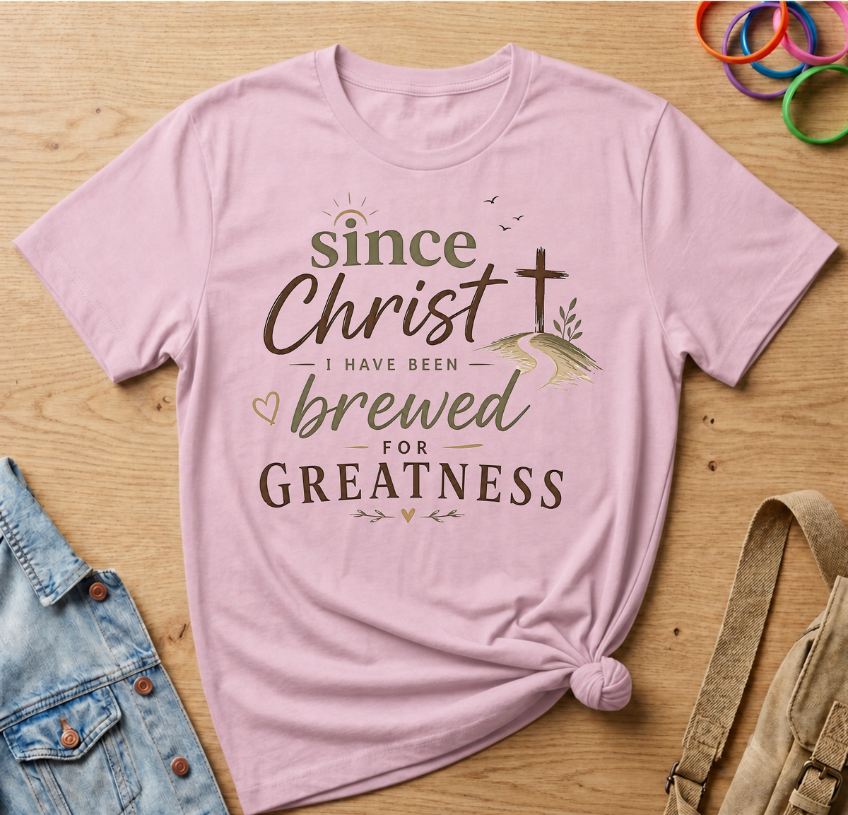 Since Christ, Brewed For Greatness T-Shirt
