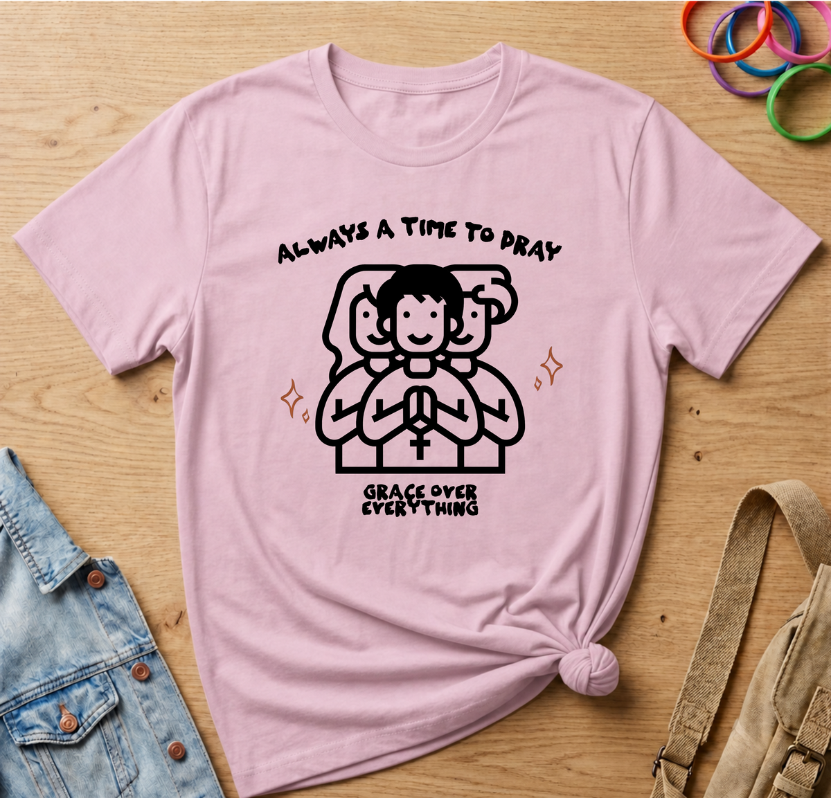 Always A Time To Pray T-Shirt