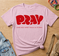 Pray, Come Holy Spirit T-Shirt
