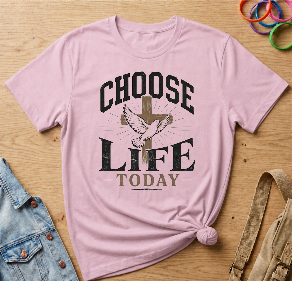 Choose Life Today T-Shirt