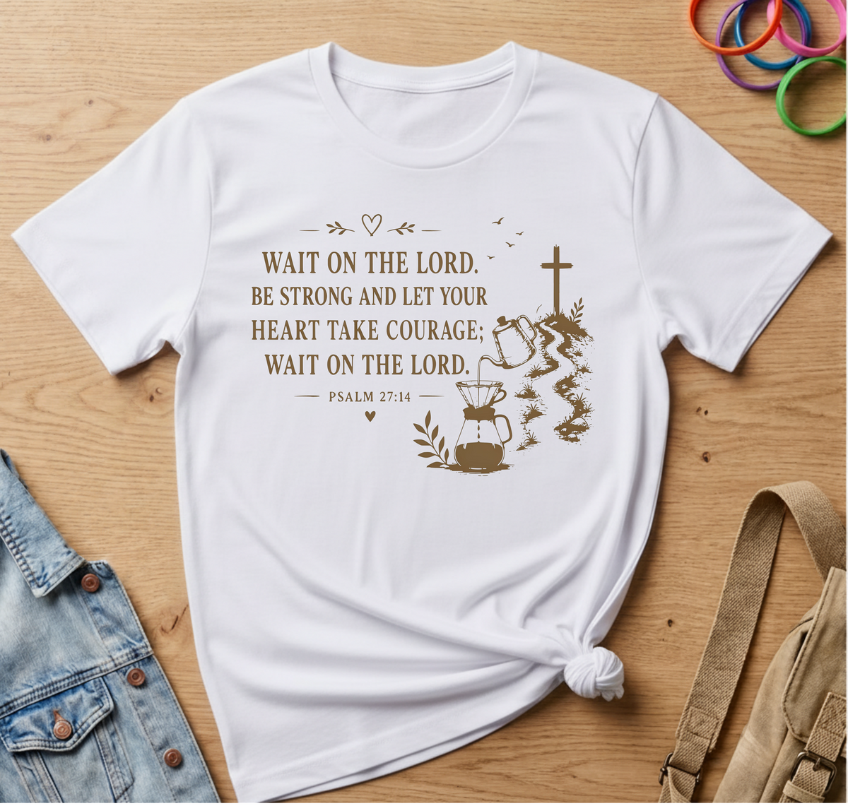 Psalm 27:14 T-Shirt