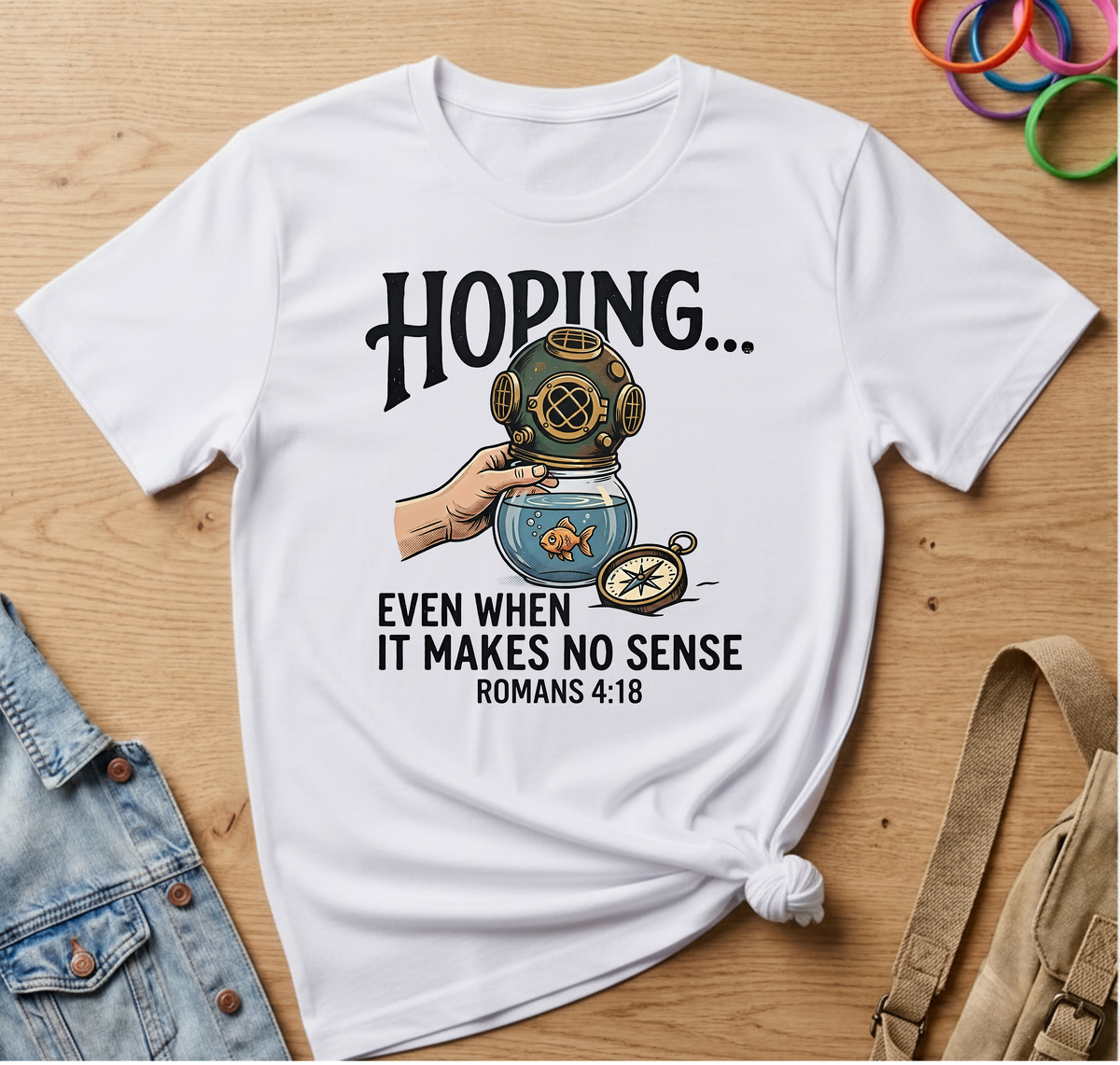 Hoping Even T-Shirt