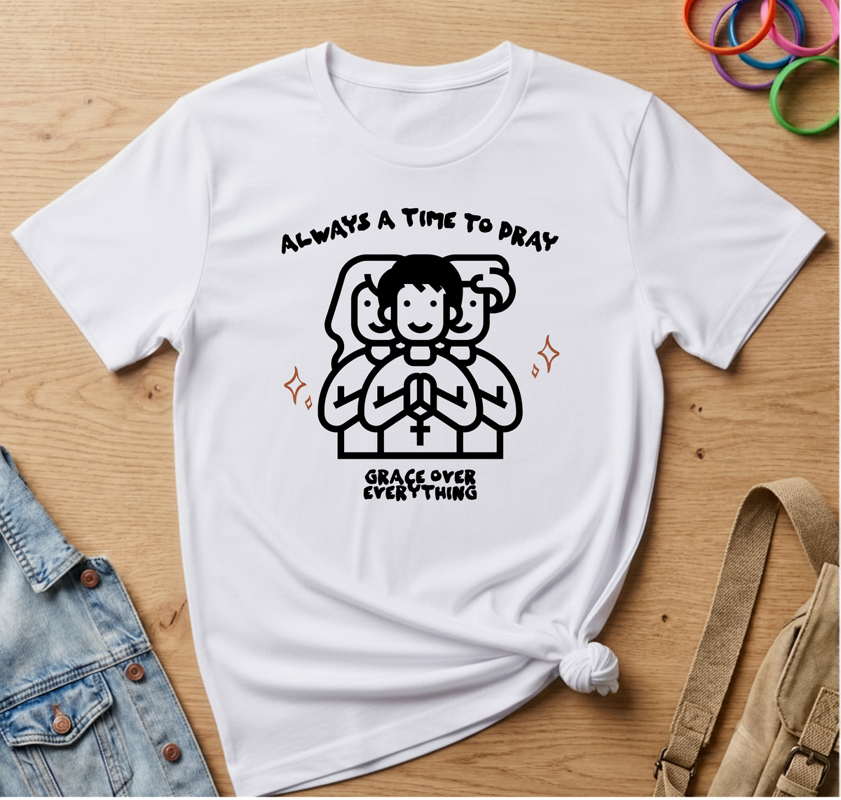 Always A Time To Pray T-Shirt