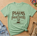 Psalms & Pour Overs T-Shirt