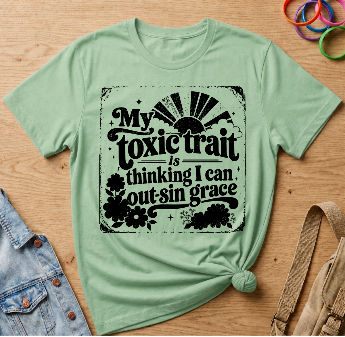 My Toxic Trait T-Shirt