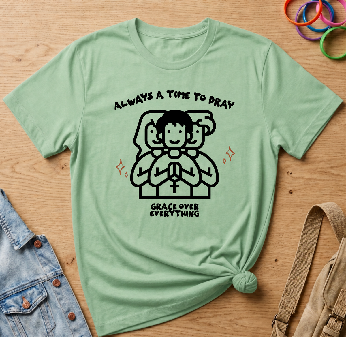 Always A Time To Pray T-Shirt