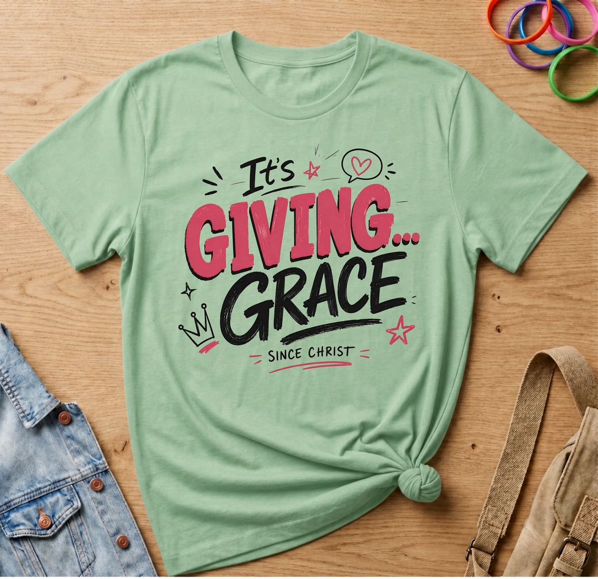 It's Giving Grace Since Christ T-Shirt