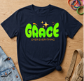 Grace Over Everything T-Shirt