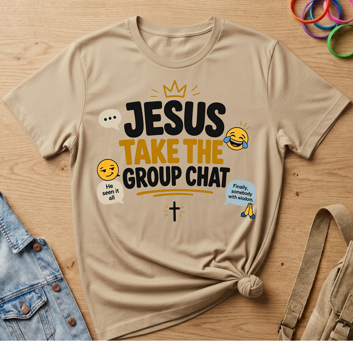 Jesus Take The Group Chat T-Shirt
